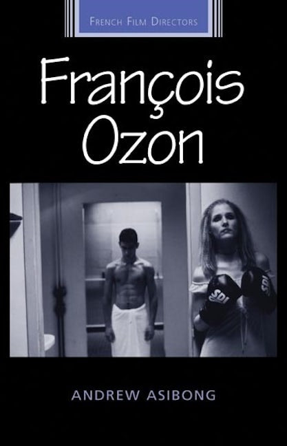 Book cover image for François Ozon ISBN: 9780719074233